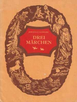 Aus dem Russischen übertragen von I. Tinzmann, Illustrationen nach der russischen Ausgabe von 1945